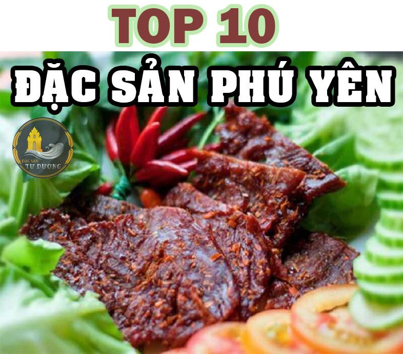 TOp 10 đặc sản Phú Yên làm quà